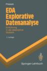 EDA Explorative Datenanalyse : Einfuhrung in die deskriptive Statistik - Book