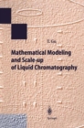 Mathematical Modeling and Scale-up of Liquid Chromatography - Book