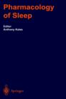 The Pharmacology of Sleep - Book