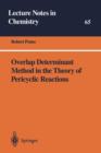 Overlap Determinant Method in the Theory of Pericyclic Reactions - Book