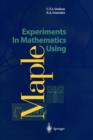 Experiments In Mathematics Using Maple - Book