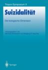 Suizidalitat : Die biologische Dimension - Book