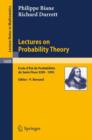 Lectures on Probability Theory : Ecole D'ete De Probabilites De Saint-Flour XXIII - 1993 - Book