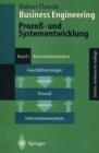 Business Engineering. Prozess- Und Systementwicklung : Band 1: Entwurfstechniken - Book