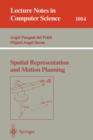 Spatial Representation and Motion Planning - Book