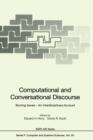 Computational and Conversational Discourse : Burning Issues - An Interdisciplinary Account - Book