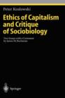 Ethics of Capitalism and Critique of Sociobiology : Two Essays with a Comment by James M. Buchanan - Book