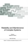 Reliability and Maintenance of Complex Systems - Book