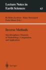Inverse Methods : Interdisciplinary Elements of Methodology, Computation, and Applications - Book