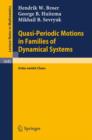 Quasi-Periodic Motions in Families of Dynamical Systems : Order amidst Chaos - Book