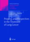 Progress and Perspective in the Treatment of Lung Cancer - Book