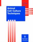 Animal Cell Culture Techniques - Book