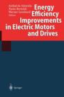 Energy Efficiency Improvements in Electric Motors and Drives - Book