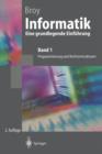 Informatik Eine grundlegende Einfuhrung : Band 1: Programmierung und Rechnerstrukturen - Book