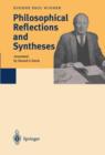 Philosophical Reflections and Syntheses - Book