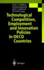 Technological Competition, Employment and Innovation Policies in OECD Countries - Book