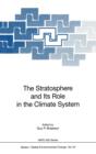 The Stratosphere and Its Role in the Climate System - Book