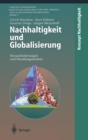 Nachhaltigkeit Und Globalisierung : Herausforderungen Und Handlungsansatze - Book