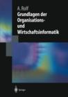 Grundlagen Der Organisations-Und Wirtschaftsinformatik - Book