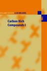 Carbon Rich Compounds I - Book