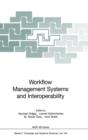Workflow Management Systems and Interoperability - Book