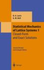 Statistical Mechanics of Lattice Systems : Volume 1: Closed-Form and Exact Solutions - Book