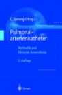 Pulmonalarterienkatheter : Methodik und klinische Anwendung - Book