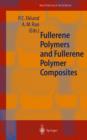 Fullerene Polymers and Fullerene Polymer Composites - Book