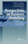 Perspectives on Business Modelling : Understanding and Changing Organisations - Book