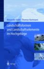 Landschaftsformen Und Landschaftselemente Im Hochgebirge - Book