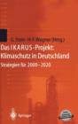 Das Ikarus-Projekt: Klimaschutz in Deutschland : Strategien Fur 2000-2020 - Book