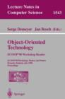 Object-Oriented Technology. ECOOP '98 Workshop Reader : ECOOP'98 Workshop, Demos, and Posters Brussels, Belgium, July 20-24, 1998 Proceedings - Book