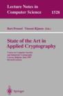 State of the Art in Applied Cryptography : Course on Computer Security and Industrial Cryptography, Leuven, Belgium, June 3-6, 1997 Revised Lectures - Book