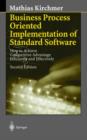 Business Process Oriented Implementation of Standard Software : How to Achieve Competitive Advantage Efficiently and Effectively - Book