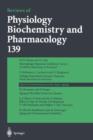 Reviews of Physiology, Biochemistry and Pharmacology 139 - Book