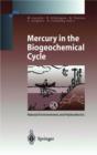 Mercury in the Biogeochemical Cycle : Natural Environment and Hydroelectric Reservoirs of Northern Quebec (Canada) - Book