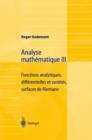 Analyse mathematique III : Fonctions analytiques, differentielles et varietes, surfaces de Riemann - Book