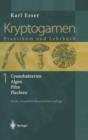 Kryptogamen 1 : Cyanobakterien Algen Pilze Flechten Praktikum und Lehrbuch - Book