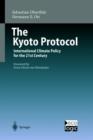 The Kyoto Protocol : International Climate Policy for the 21st Century - Book