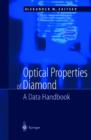 Optical Properties of Diamond : A Data Handbook - Book