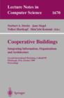 Cooperative Buildings. Integrating Information, Organizations, and Architecture : Second International Workshop, CoBuild'99, Pittsburgh, PA, USA, October 1-2, 1999, Proceedings - Book
