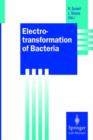 Electrotransformation of Bacteria - Book