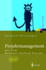 Projektmanagement : mit dem Rational Unified Process - Book
