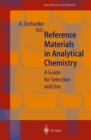 Reference Materials in Analytical Chemistry : A Guide for Selection and Use - Book
