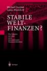 Stabile Weltfinanzen? : Die Debatte Um Eine Neue Internationale Finanzarchitektur - Book