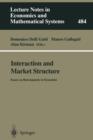 Interaction and Market Structure : Essays on Heterogeneity in Economics - Book