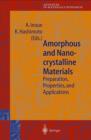 Amorphous and Nanocrystalline Materials : Preparation, Properties, and Applications - Book