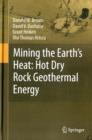 Mining the Earth's Heat: Hot Dry Rock Geothermal Energy - Book