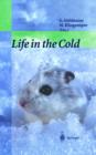 Life in the Cold : Eleventh International Hibernation Symposium - Book