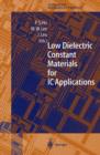 Low Dielectric Constant Materials for IC Applications - Book